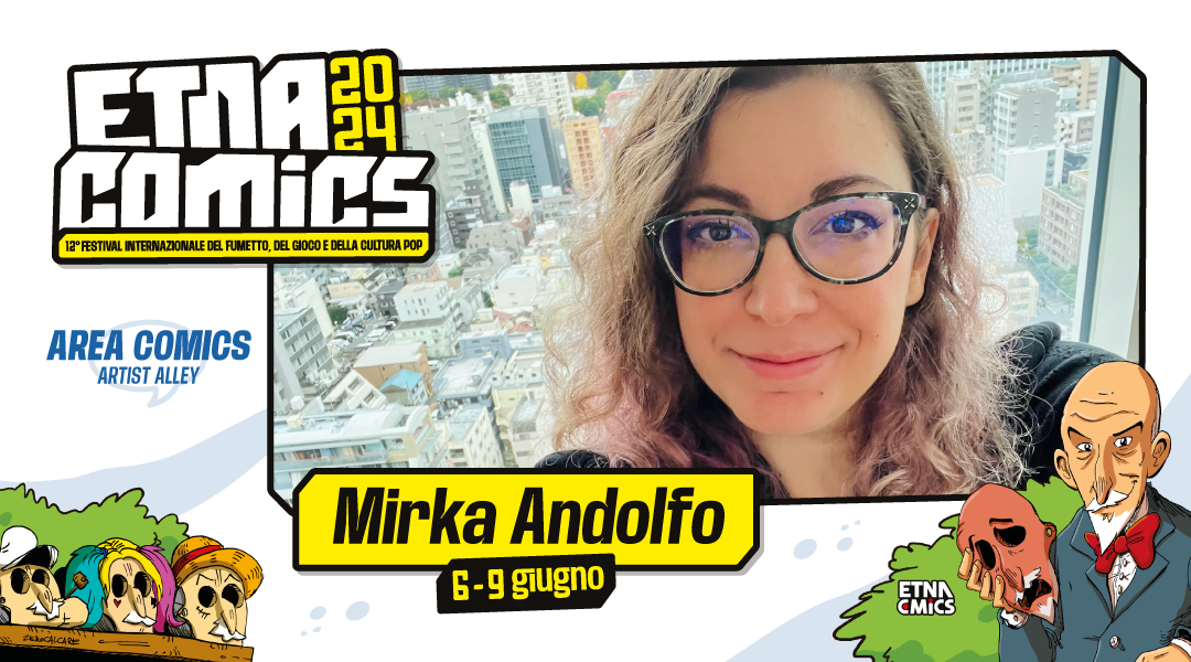 Etna Comics: Mirka Andolfo e Riccardo Nunziati protagonisti