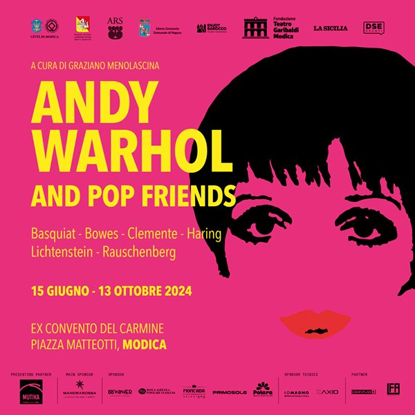 Andy Warhol and POP Friends a Modica sino ad Ottobre