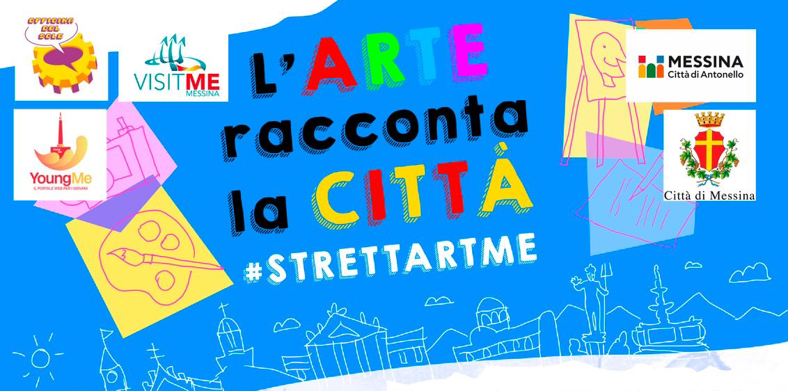 “StreetArtMe – L’arte racconta la città” a Messina